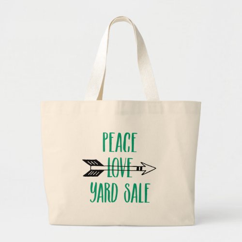 Peace Love Yard Sale Arrow Line Large Tote Bag