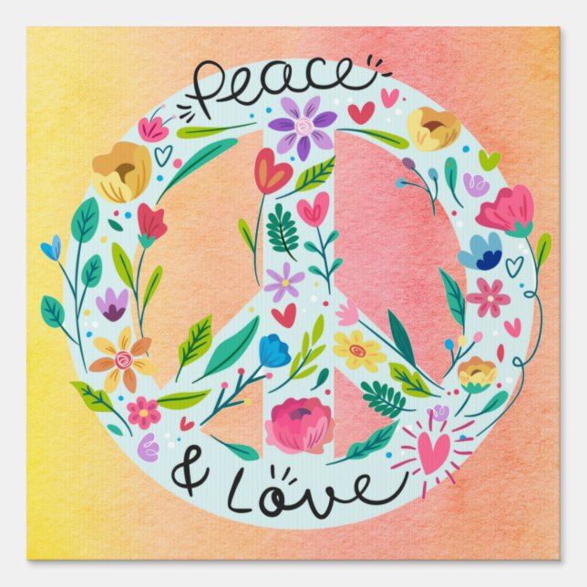 Peace & Love yard sign 12x12 square (Front)
