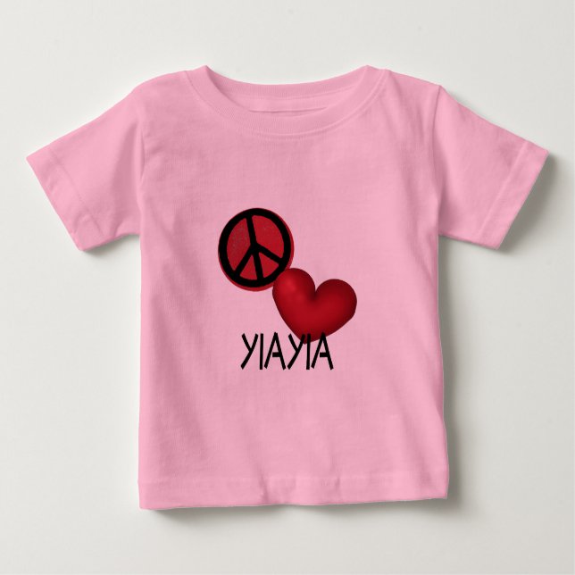 Peace Love YiaYia Baby T-Shirt (Front)