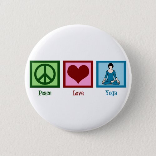 Peace Love Yoga Button