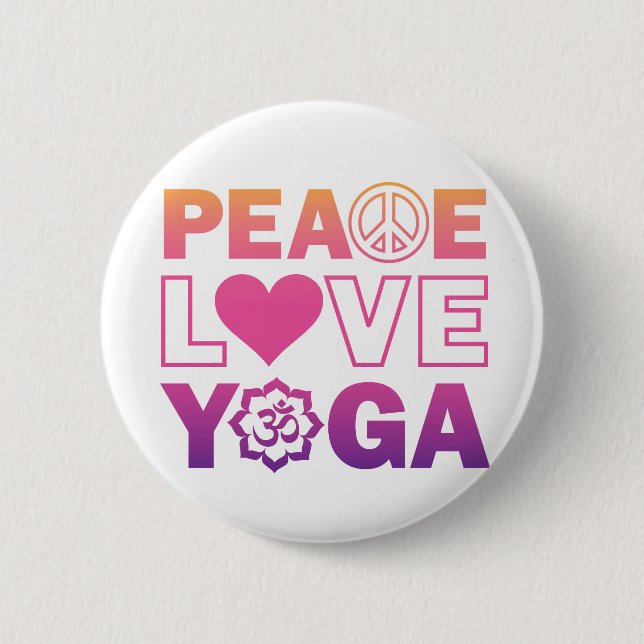 Peace Love Yoga Pinback Button (Front)