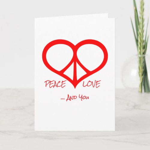 Peace Love  You Valentines Day Card