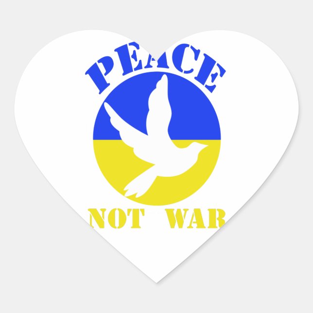 Peace not War - Peace for UKRAINE Heart Sticker (Front)
