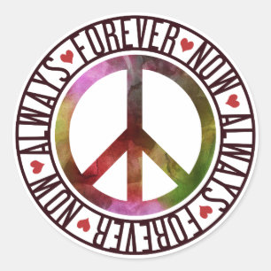 Peace Now Always Forever Classic Round Sticker