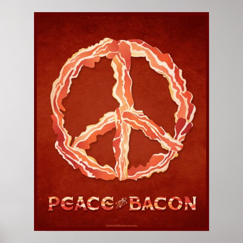 Peace of Bacon Poster