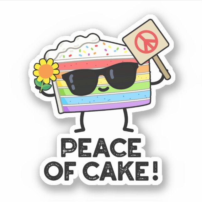 Peace Of Cake Funny Food Pun  Sticker (Front)