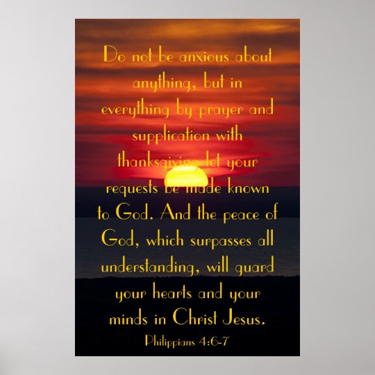 Peace of God bible verse Philipians 4:6-7 poster | Zazzle