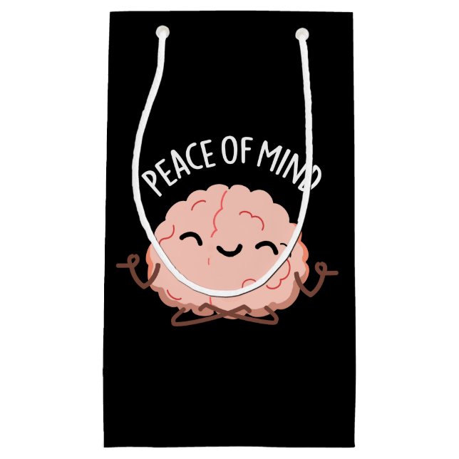 Peace Of Mind Funny Brain Meditation Pun Dark BG Small Gift Bag (Front)