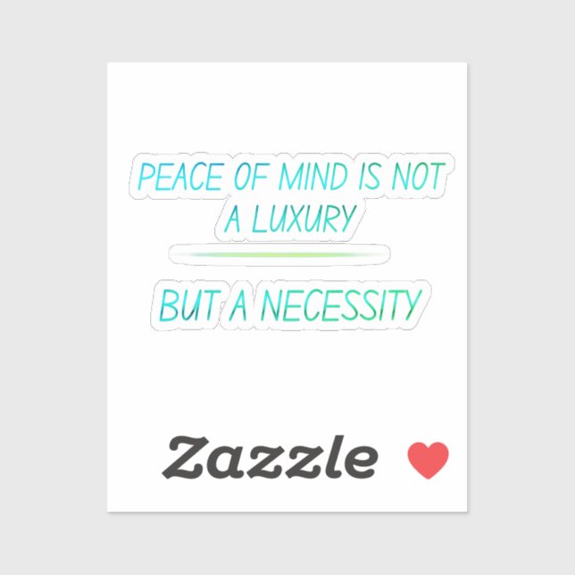 Peace of mind sticker (Sheet)