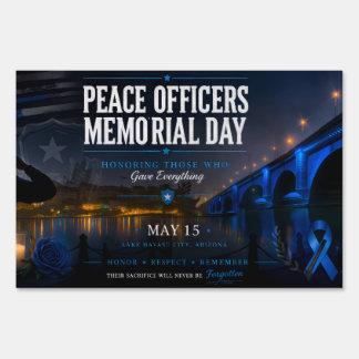 Peace Officers Memorial Day London Bridge Sign