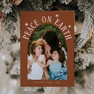 Peace On Earth Arch Photo Terracotta Christmas Holiday Card