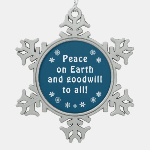 Peace on Earth Blue Snowflake Snowflake Pewter Christmas Ornament