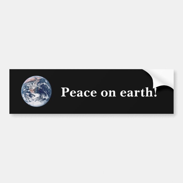 Peace on earth bumper stickers