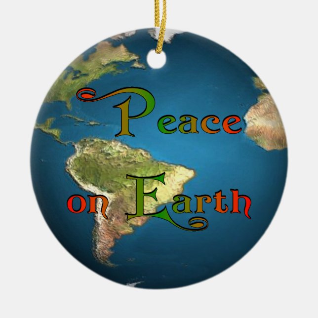 Peace On Earth Ceramic Ornament (Front)