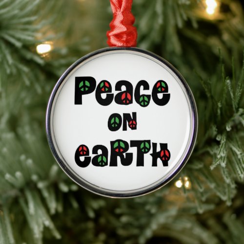Peace On Earth Christmas Metal Ornament