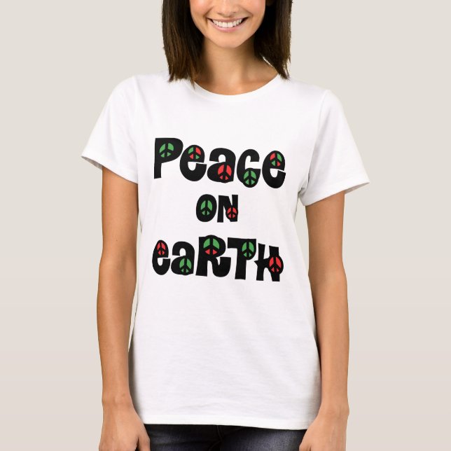 Peace On Earth Christmas T-Shirt (Front)