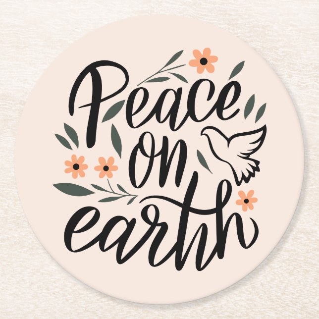 Peace on Earth Floral Design Round Paper Coaster (Front)