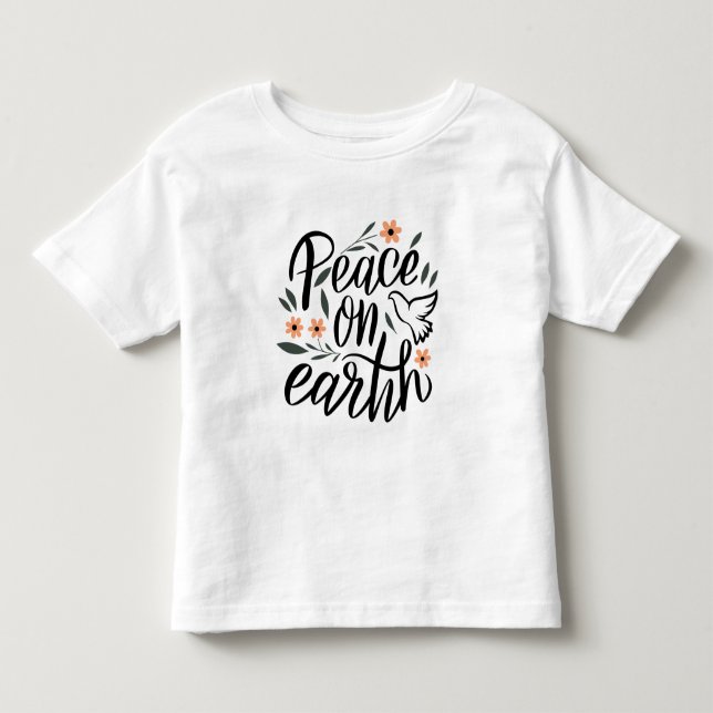 Peace on Earth Floral Design Toddler T-shirt (Front)