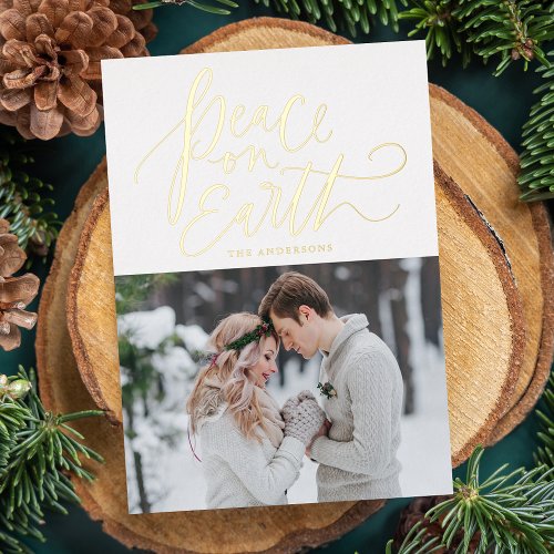 Peace On Earth Gold Script Photo Foil Holiday Card