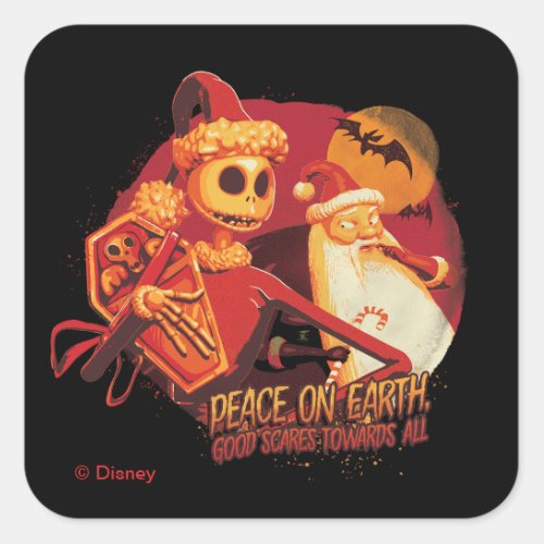 Peace On Earth Good Scares Towards All Square Sticker