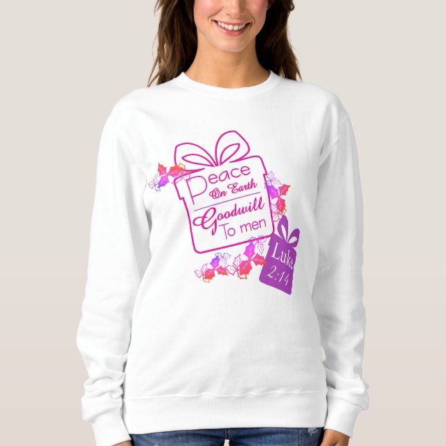 Peace on Earth Goodwill ChristmasT-Shirt Sweatshir Sweatshirt (Front)