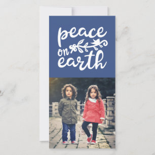 Peace on Earth Holiday Photo Card