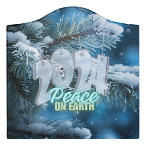 Peace on Earth in 2024 Door Sign