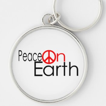 Peace On Earth Keychain by NhanNgo at Zazzle