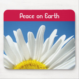Peace on Earth mousepad gifts Daisy Flower
