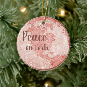 Peace on Earth Rose Gold Glitter Pink Christmas Ceramic Ornament