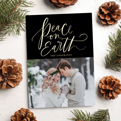 Peace On Earth Script Black and Gold Foil Holiday Card