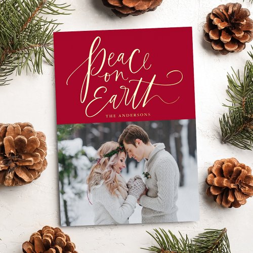 Peace On Earth Script Red and Gold Foil Holiday Card