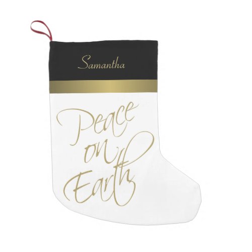 Peace on Earth Simple Elegant Gold Black  White Small Christmas Stocking