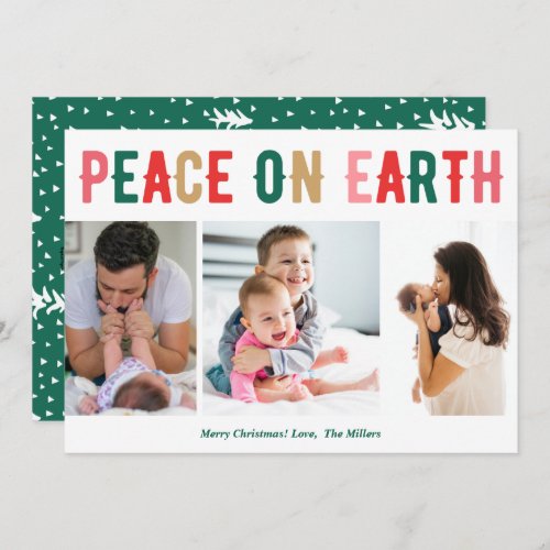 Peace on Earth Three Photo Family Modern Christmas Holiday Card