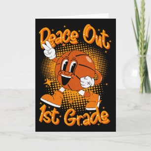 Peace Out 1st First Grade Graduation Last Day Of S Card