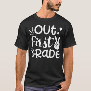 Peace Out 1st Grade  First Grade Graduation Gift  T-Shirt