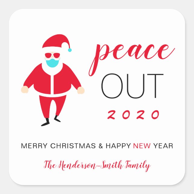 Peace Out 2020 Funny Santa Mask Christmas Holiday Square Sticker (Front)