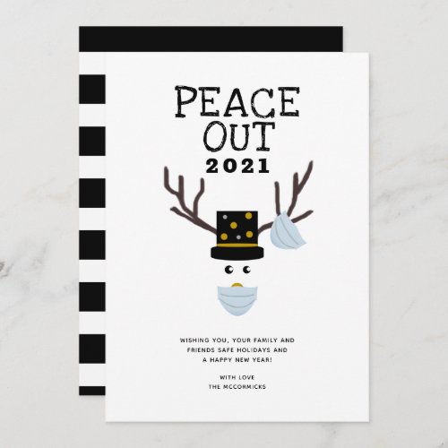 Peace Out 2021 Funny New Years Face Mask Reindeer Holiday Card