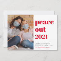 Peace Out 2021 Photo New Year Cheers Christmas Holiday Card