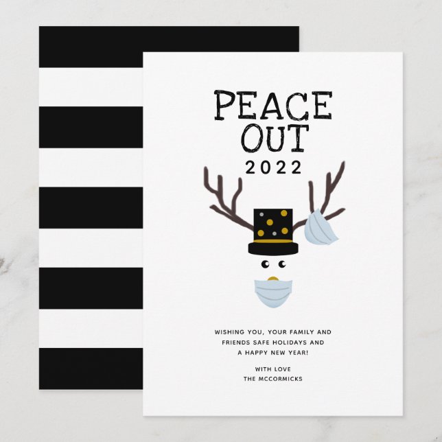 Peace Out 2022 Funny New Years Face Mask Reindeer Holiday Card (Front/Back)
