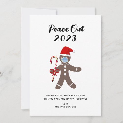 Peace Out 2022 Funny Saying Christmas Gingerbread  Holiday Card