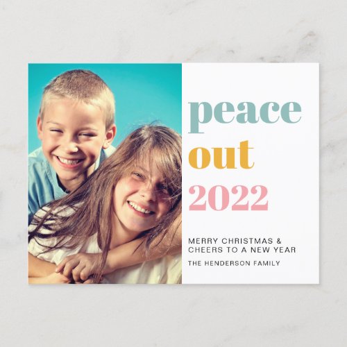 Peace Out 2022 Photo Colorful Christmas New Year Holiday Postcard