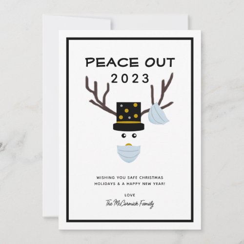 Peace Out 2023 Funny Christmas Reindeer New Year Holiday Card