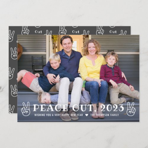 Peace Out 2023 Gray Happy New Year Funny Photo Holiday Card