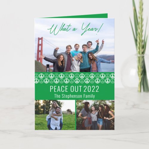 Peace Out 2023 What A Year 3 Photo Collage _ Green Holiday Card
