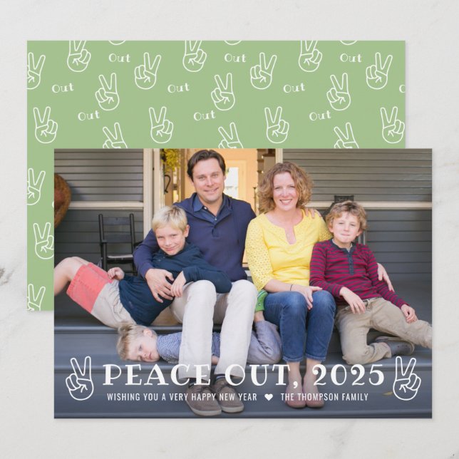 Peace Out 2025 Green Happy New Year Funny Photo Holiday Card (Front/Back)