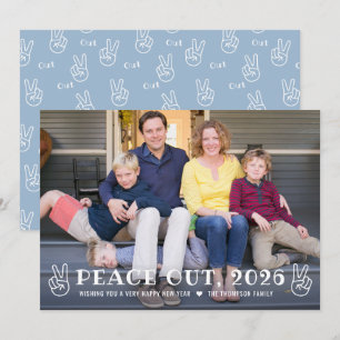 Peace Out 2026 Dusty Blue Photo New Year Holiday Card