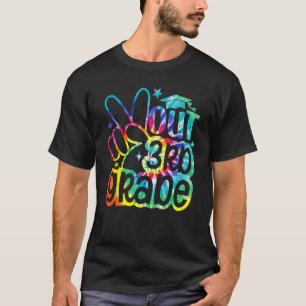 Peace Out 3rd Grade Graduation Tie Dye Last Day Of T-Shirt