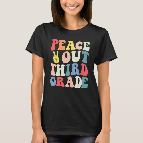 Peace Out 3rd Grade Retro Pastel Happy Last Day Ou T_Shirt