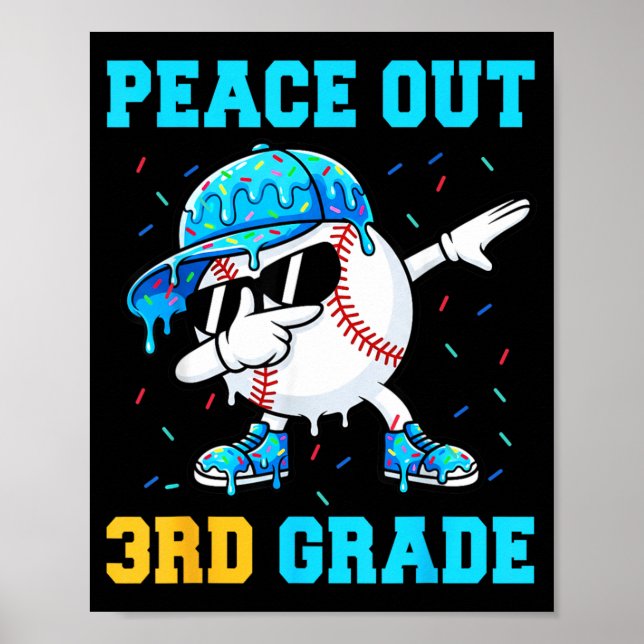 Peace Out 3rd Grade Second Baseball Graduation Poster (Front)